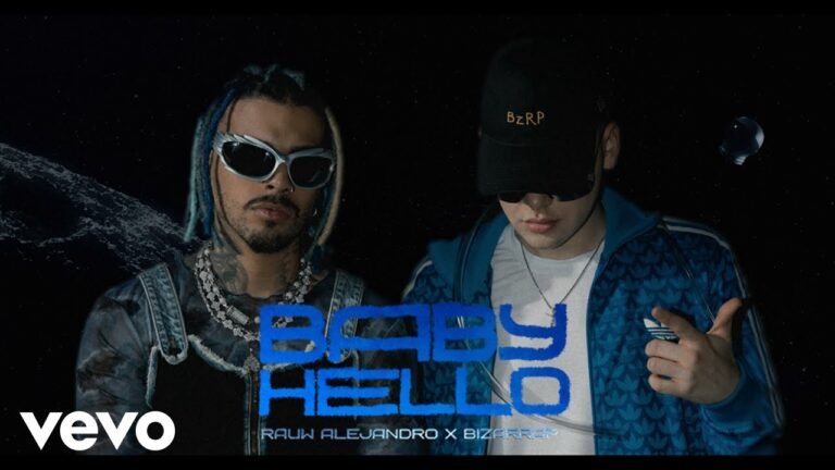 Baby Hello, Rauw Alejandro X Bizarrap