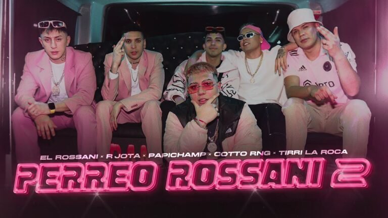 PERREO ROSSANI 2, El Rossani, Papichamp, R Jota, TIRRI LA ROCA y Cotto Rng