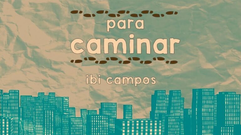 Para Caminar, Ibi Campos